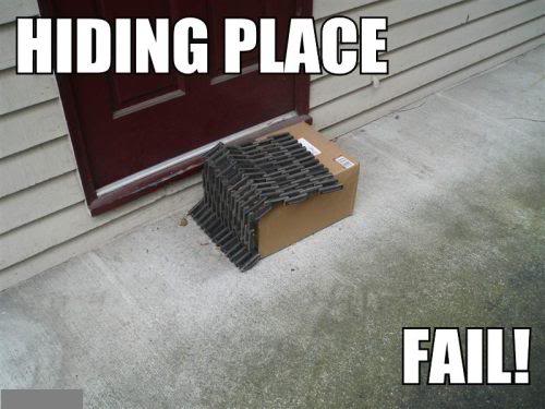 fail-owned-ups-hiding-place-fail.jpg