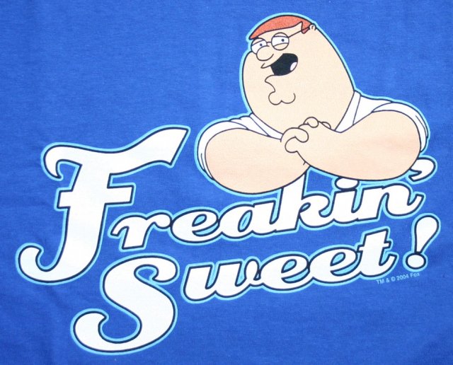 familyguy_freakinsweet_tshirt_pic1.jpg