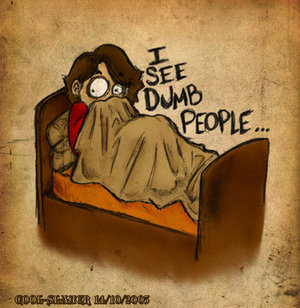 I_see_dumb_people_o_O_by_cool_slaye.jpg